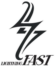 LIGHTNING FAST