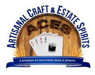 ARTISANAL CRAFT & ESTATES SPIRITS ACES A DIVISION OF SOUTHERN WINE & SPIRITS