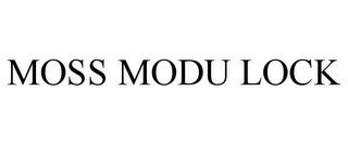 MOSS MODU LOCK