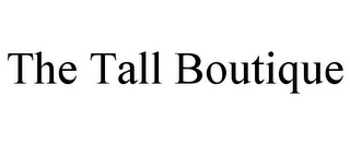 THE TALL BOUTIQUE