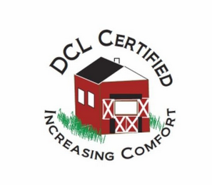 DCL CERTIFIED INCREASING COMFORT