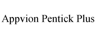 APPVION PENTICK PLUS