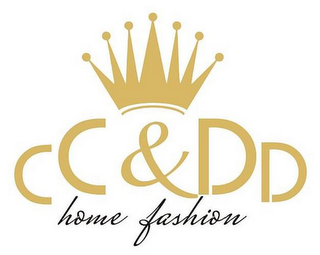 CC&DD HOME FASHION