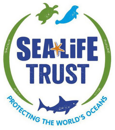 SEA LIFE TRUST PROTECTING THE WORLD'S OCEANS