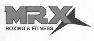 MRX BOXING & FITNESS