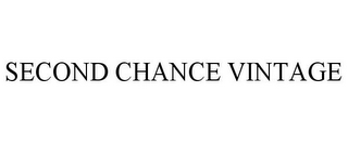 SECOND CHANCE VINTAGE