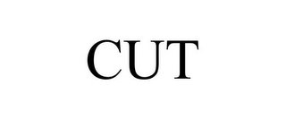 CUT