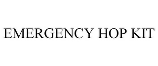 EMERGENCY HOP KIT
