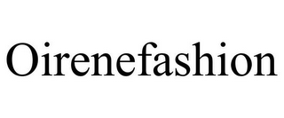 OIRENEFASHION