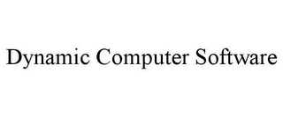 DYNAMIC COMPUTER SOFTWARE