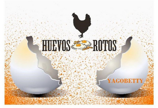 HUEVOS ROTOS YAGOBETTY