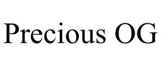 PRECIOUS OG