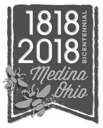 1818 2018 BICENTENNIAL MEDINA OHIO