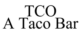 TCO A TACO BAR