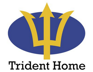 TRIDENT HOME