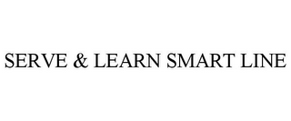 SERVE & LEARN SMART LINE