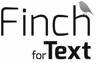 FINCH FOR TEXT