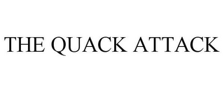 THE QUACK ATTACK