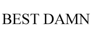 BEST DAMN