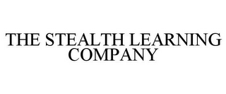 THE STEALTH LEARNING COMPANY