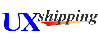 UXSHIPPING