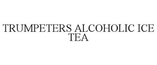 TRUMPETERS ALCOHOLIC ICE TEA