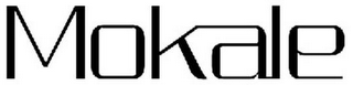 MOKALE