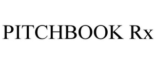 PITCHBOOK RX