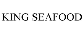 KING SEAFOOD