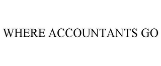 WHERE ACCOUNTANTS GO
