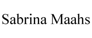 SABRINA MAAHS