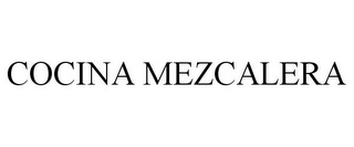 COCINA MEZCALERA