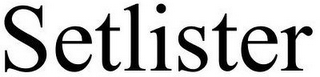 SETLISTER