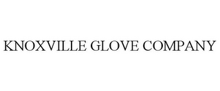 KNOXVILLE GLOVE COMPANY