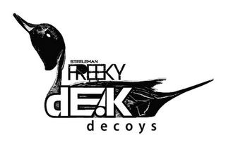 STEELEMAN FREEKY DEK DECOYS