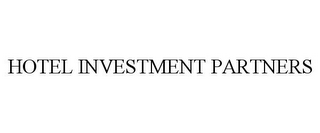 HOTEL INVESTMENT PARTNERS