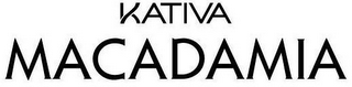 KATIVA MACADAMIA