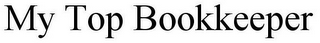 MY TOP BOOKKEEPER
