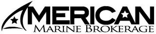 AMERICAN MARINE BROKERAGE