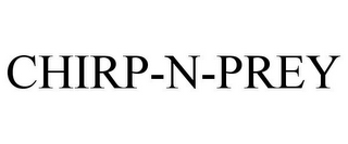 CHIRP-N-PREY