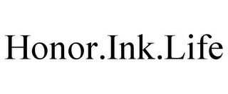 HONOR.INK.LIFE