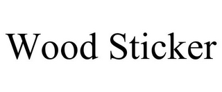 WOOD STICKER
