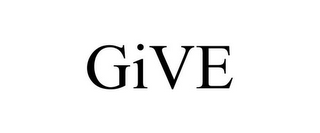 GIVE
