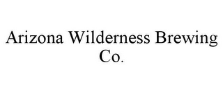 ARIZONA WILDERNESS BREWING CO.