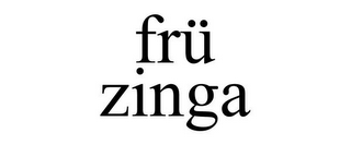 FRÜ ZINGA