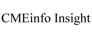 CMEINFO INSIGHT