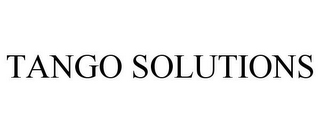 TANGO SOLUTIONS