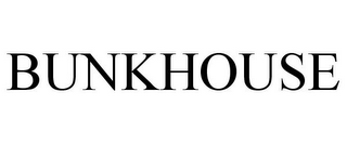 BUNKHOUSE