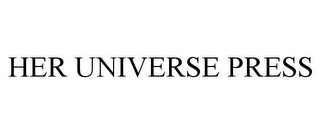 HER UNIVERSE PRESS