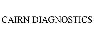 CAIRN DIAGNOSTICS